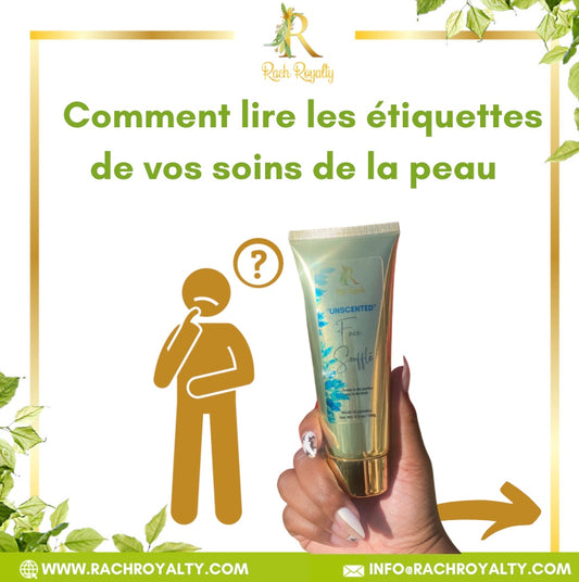 Comment lire les étiquettes de vos soins de la peau - Rach Royalty