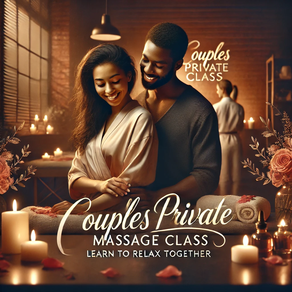 Hands of Love - Private Couples Massage + Class