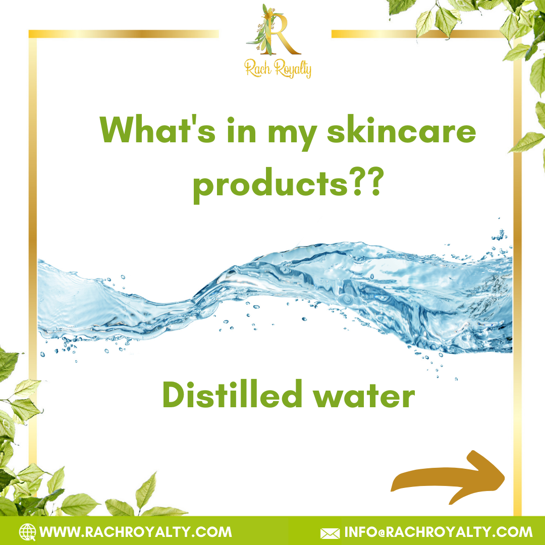 Distilled Water - What's in my skincare products?? - Rach Royalty